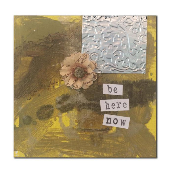 Be Here Now by Pam Spielberg